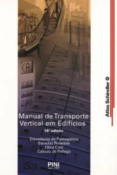 Livro Manual De Transporte Vertical Em Edificios - Resumo, Resenha, PDF, etc.