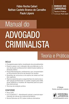 Livro Manual do Advogado Criminalista: Teoria e Prática - Resumo, Resenha, PDF, etc.
