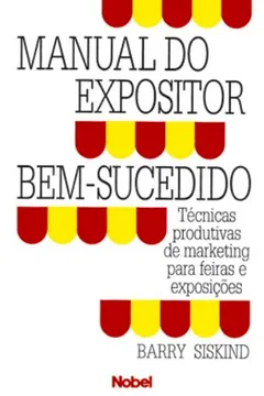 Livro Manual Do Expositor Bem-Sucedido - Resumo, Resenha, PDF, etc.