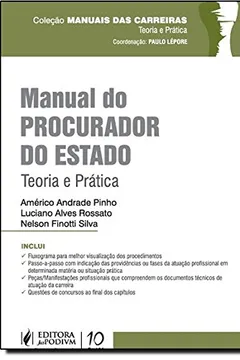 Livro Manual do Procurador do Estado - Coleção Manuais das Carreiras - Resumo, Resenha, PDF, etc.