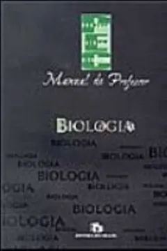 Livro Manual Do Professor. Biologia - Resumo, Resenha, PDF, etc.