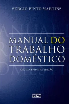Livro Manual Do Trabalho Domestico - Resumo, Resenha, PDF, etc.