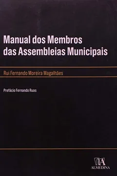Livro Manual Dos Membros Das Assembleias Municipais - Resumo, Resenha, PDF, etc.