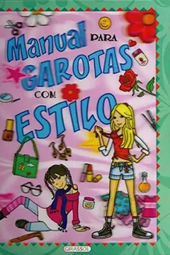 Capa do livro Manual Para Garotas com Estilo