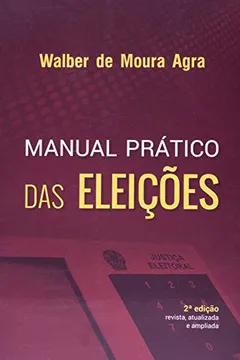 Livro Manual Prático das Eleições - Resumo, Resenha, PDF, etc.