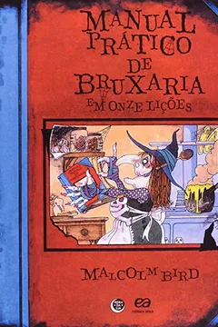 Livro Manual Pratico De Bruxaria Em Onze Liçoes - Resumo, Resenha, PDF, etc.