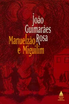 Livro Manuelzão e Miguilim - Resumo, Resenha, PDF, etc.