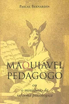 Livro Maquiavel Pedagogo - Resumo, Resenha, PDF, etc.