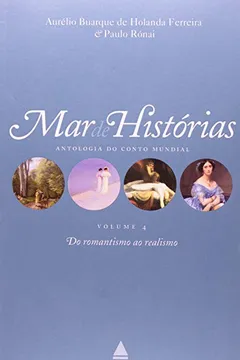 Livro Mar de Histórias. Do Romantismo ao Realismo - Resumo, Resenha, PDF, etc.