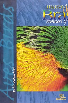 Livro Maravilhas do Brasil. Aves - Resumo, Resenha, PDF, etc.