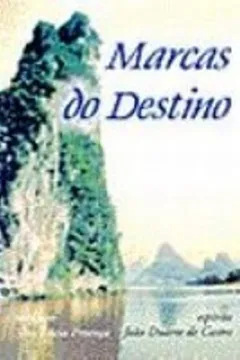 Livro Marcas Do Destino - Resumo, Resenha, PDF, etc.