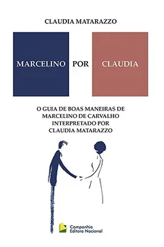 Livro Marcelino por Claudia - Resumo, Resenha, PDF, etc.