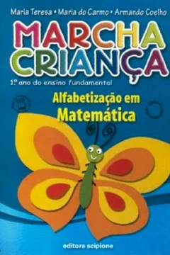 Livro Marcha Criança. Alfabetização Em Matemática - Resumo, Resenha, PDF, etc.