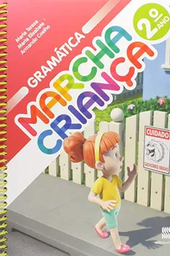 Livro Marcha Criança. Gramática - 2º Ano - Resumo, Resenha, PDF, etc.