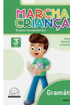 Livro Marcha Criança Gramática - Volume 3 - Resumo, Resenha, PDF, etc.