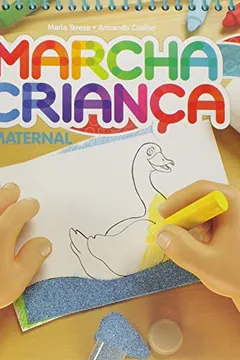 Livro Marcha Criança. Maternal - Resumo, Resenha, PDF, etc.