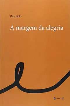 Livro Margem Da Alegria, A - Resumo, Resenha, PDF, etc.