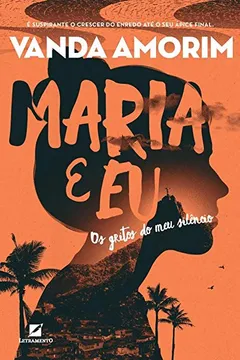 Livro Maria e eu - Resumo, Resenha, PDF, etc.