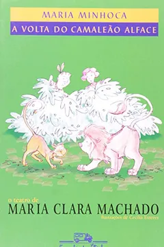 Capa do livro Maria Minhoca. A Volta Do Camaleão Alface