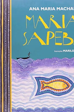 Livro Maria Sapeba - Resumo, Resenha, PDF, etc.