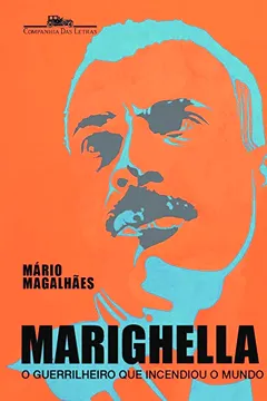 Livro Marighella - Resumo, Resenha, PDF, etc.