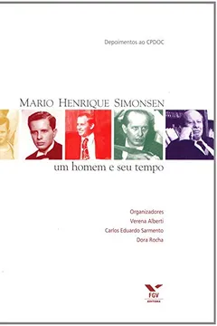 Livro Mario Henrique Simonsen. Um Homem - Resumo, Resenha, PDF, etc.