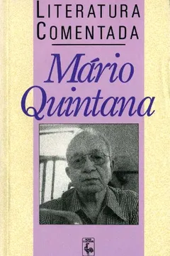 Livro Mario Quintana (Literatura Comentada) - Resumo, Resenha, PDF, etc.