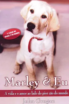 Livro Marley E Eu - Resumo, Resenha, PDF, etc.