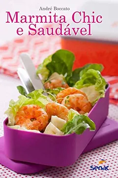 Capa do livro Marmita Chic e Saudável