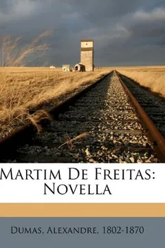 Livro Martim de Freitas: Novella - Resumo, Resenha, PDF, etc.