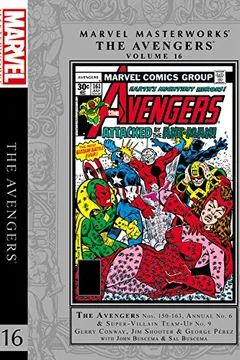 Livro Marvel Masterworks: The Avengers Vol. 16 - Resumo, Resenha, PDF, etc.