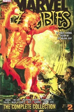 Livro Marvel Zombies: The Complete Collection Volume 2 - Resumo, Resenha, PDF, etc.