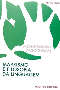 Livro Marxismo e Filosofia da Linguagem - Resumo, Resenha, PDF, etc.