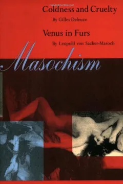 Livro Masochism: Coldness and Cruelty & Venus in Furs - Resumo, Resenha, PDF, etc.