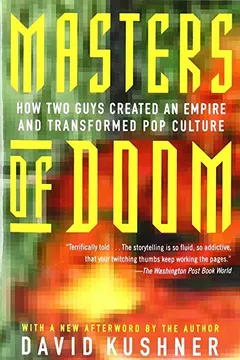 Livro Masters of Doom: How Two Guys Created an Empire and Transformed Pop Culture - Resumo, Resenha, PDF, etc.