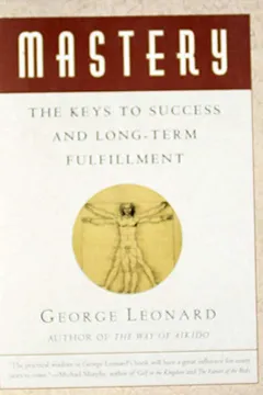 Livro Mastery: The Keys to Success and Long-Term Fulfillment - Resumo, Resenha, PDF, etc.