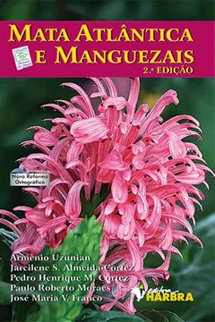 Livro Mata Atlântica e Manguezais - Resumo, Resenha, PDF, etc.