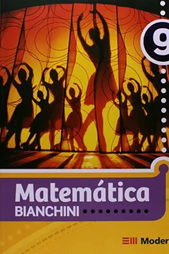 Livro Matemática Bianchini - Resumo, Resenha, PDF, etc.