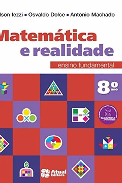 Livro Matemática e Realidade. 8º Ano - Resumo, Resenha, PDF, etc.