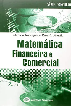 Livro Matematica Financeira E Comercial - Resumo, Resenha, PDF, etc.