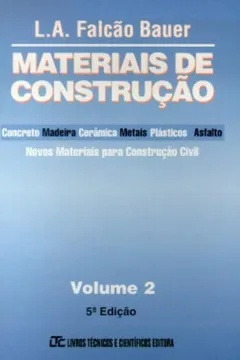 Livro Materiais de Construção - Volume 2 - Resumo, Resenha, PDF, etc.