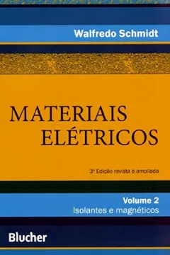 Livro Materiais Elétricos - Volume 2 - Resumo, Resenha, PDF, etc.