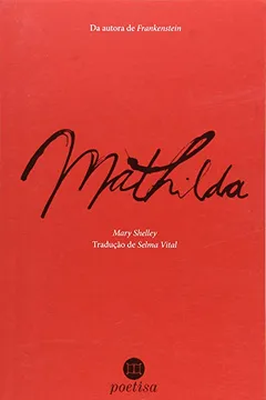 Livro Mathilda - Resumo, Resenha, PDF, etc.