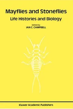 Livro Mayflies and Stoneflies: Life Histories and Biology: Proceedings of the 5th International Ephemeroptera Conference and the 9th International Plecoptera Conference - Resumo, Resenha, PDF, etc.