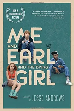 Livro Me and Earl and the Dying Girl (Movie Tie-In Edition) - Resumo, Resenha, PDF, etc.