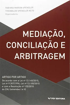 Livro Mediação, Conciliação e Arbitragem - Resumo, Resenha, PDF, etc.
