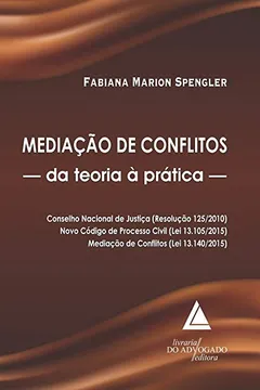 Livro Mediaçao De Conflitos Da Teoria A Pratica - Resumo, Resenha, PDF, etc.
