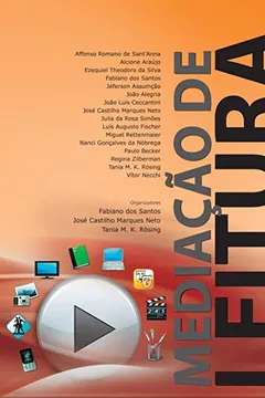 Livro Mediação de Leitura. Discussões e Alternativas Para a Formação de Leitores - Resumo, Resenha, PDF, etc.