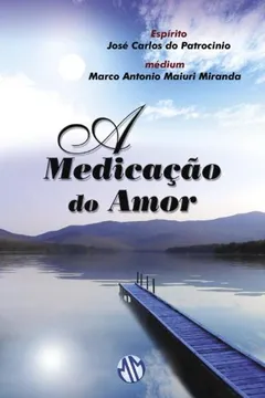 Livro Medicacao Do Amor, A - Resumo, Resenha, PDF, etc.