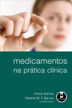 Livro Medicamentos na Prática Clinica - Resumo, Resenha, PDF, etc.